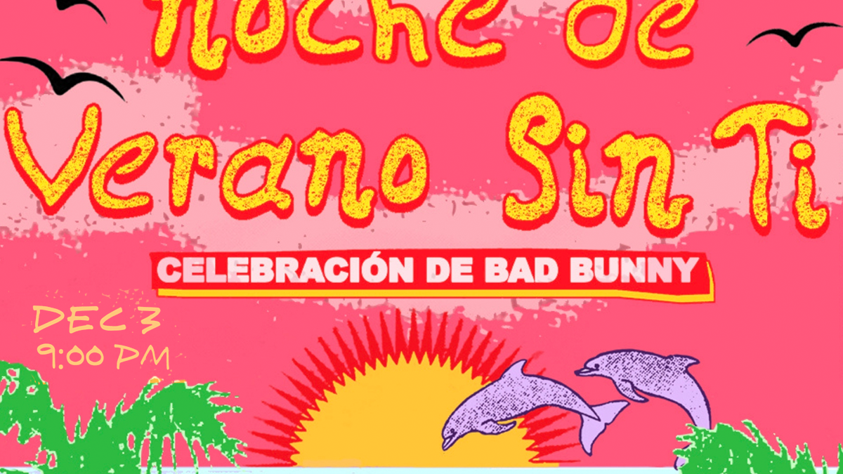 Noche de Verano Sin Ti – Celebración de Bad Bunny in Los Angeles at